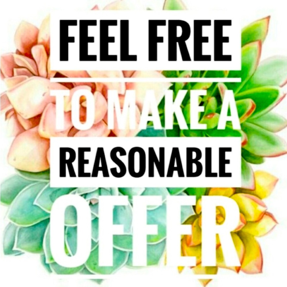 All reasonable offers are accepted!!!